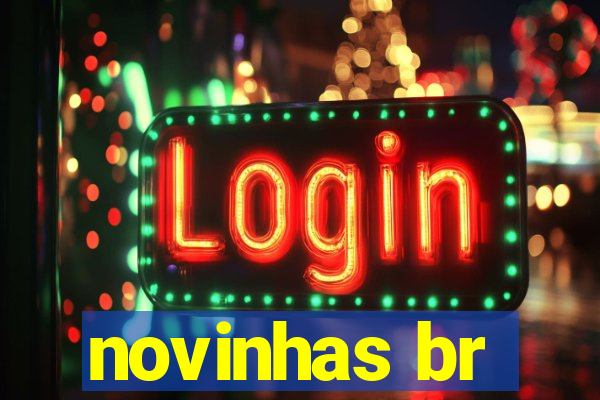 novinhas br